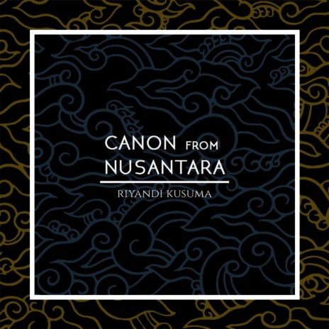 Canon from Nusantara | Boomplay Music