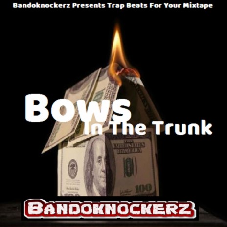 Trap beat bows in the trunk 2020