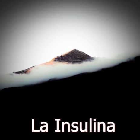 La Insulina | Boomplay Music