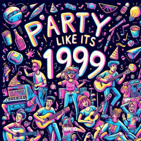 Party Like It's 1999 | Boomplay Music