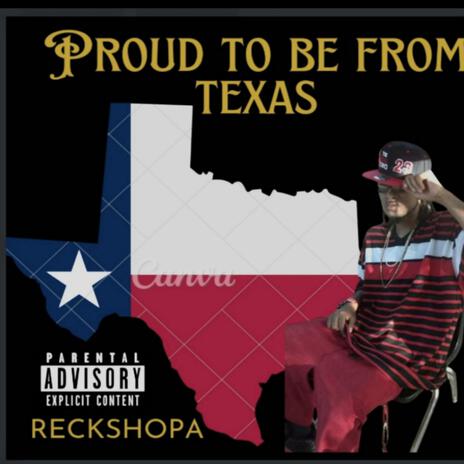 PrOuD To Be FrOm TeXaS | Boomplay Music