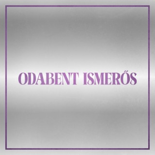 Odabent ismerős