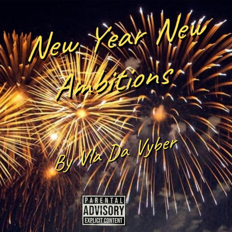 New Year New Ambitions | Boomplay Music