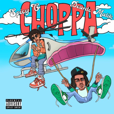 Choppa ft. Spicy C | Boomplay Music