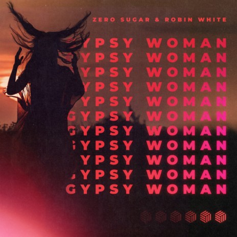 Gypsy Woman ft. Robin White | Boomplay Music