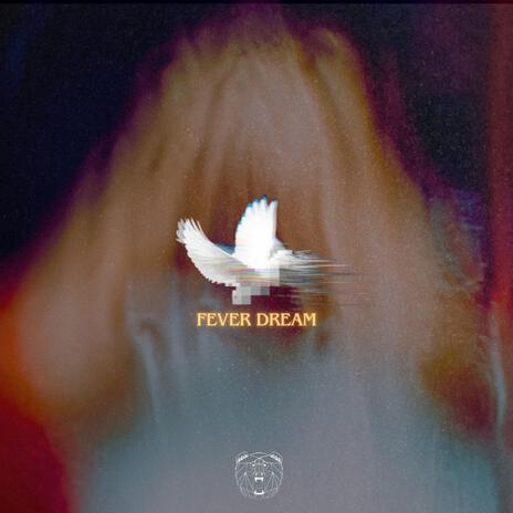 Fever Dream (Sped Up) ft. NEON | Boomplay Music