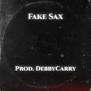 Fake Sax