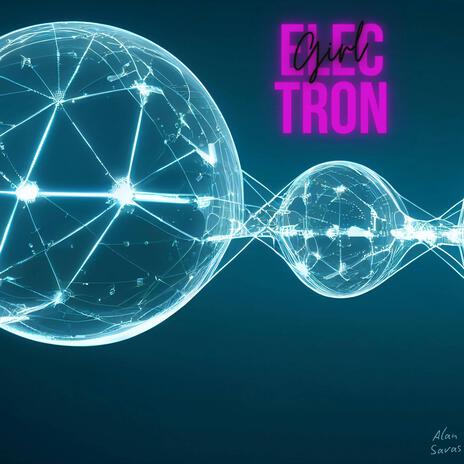 Electron girl | Boomplay Music