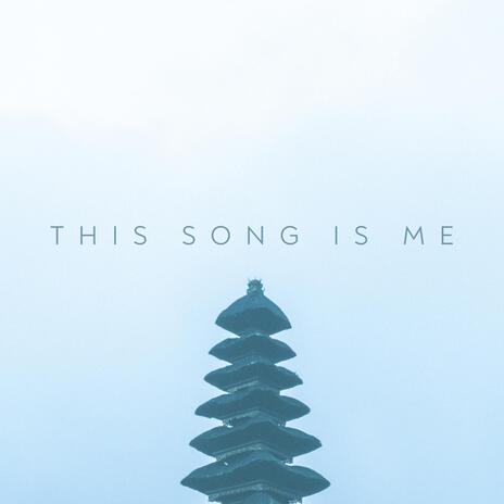 This Song Is Me | Boomplay Music