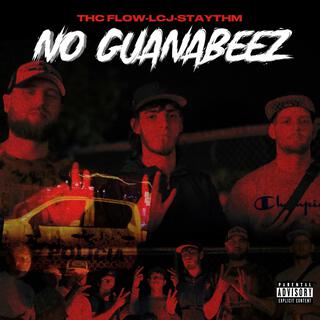 No Guanabeez