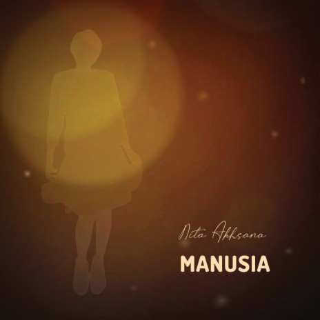 Manusia | Boomplay Music