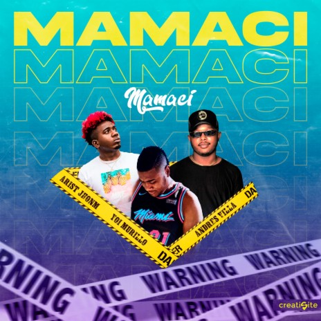 Mamaci ft. Andrés Villa & Arist Jhonm | Boomplay Music