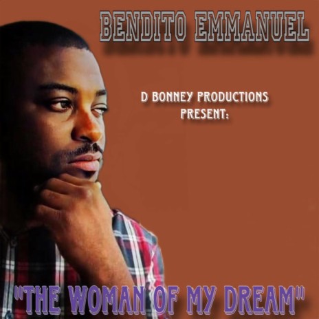 The Woman Of My Dream | Boomplay Music