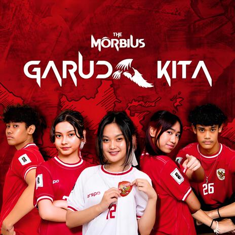 Garuda Kita (Gol Gol Gol!) | Boomplay Music