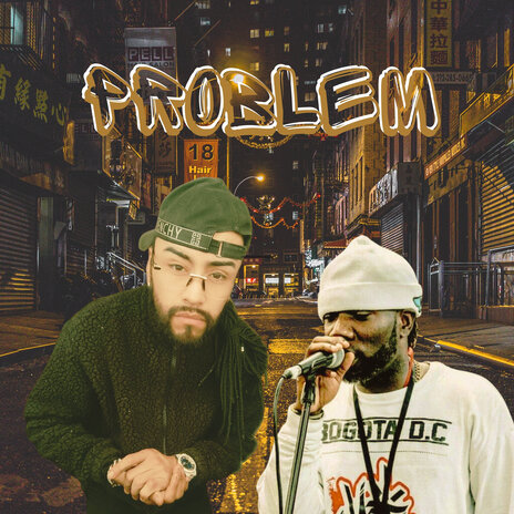 PROBLEM ft. Afromusic Selektah & DaLine | Boomplay Music