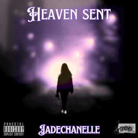 Heaven Sent | Boomplay Music