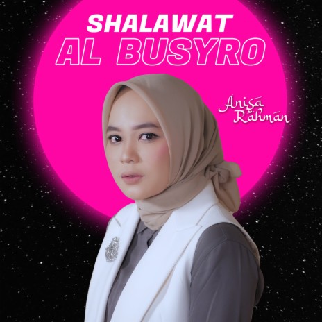 Shalawat Al Busyro (Cover) | Boomplay Music