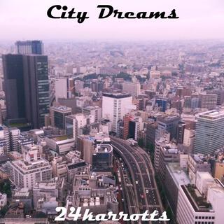 City Dreams