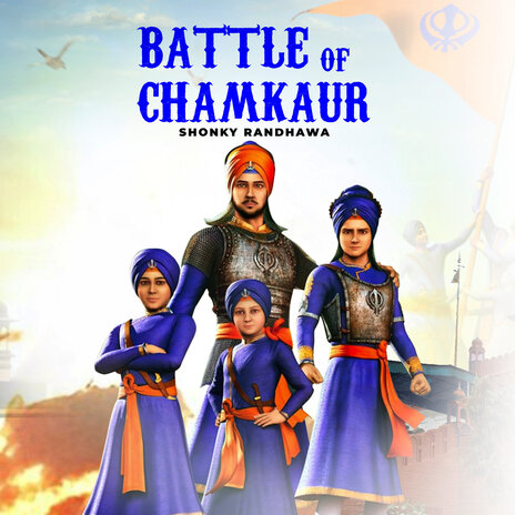 Battle of Chamkaur (1704 AD) ft. Nambxrdar & Jaggi Manghal | Boomplay Music