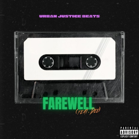 Farewell ft. Dee | Boomplay Music