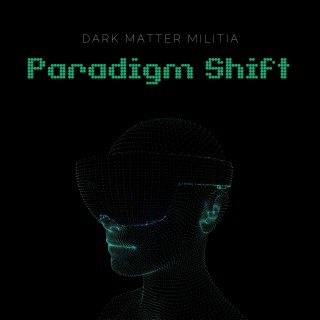 Paradigm Shift