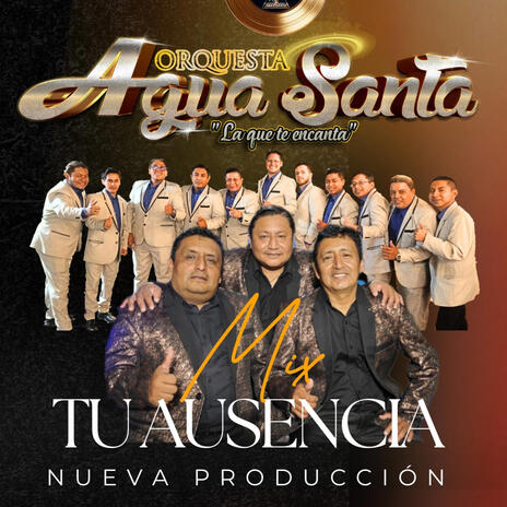 Mix Tú ausencia | Boomplay Music