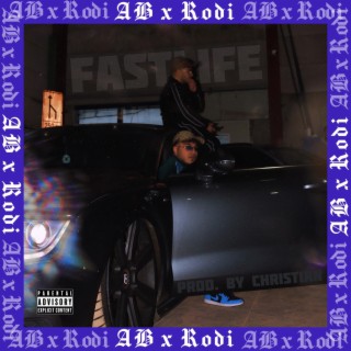 Fastlife ft. Rodi & De Twins lyrics | Boomplay Music