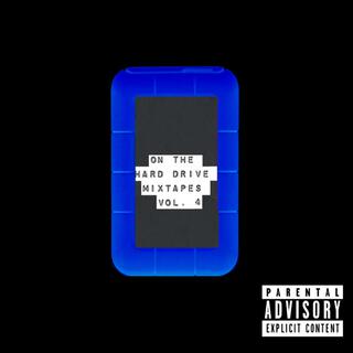 On The Hard Drive Mixtapes, Vol. 4