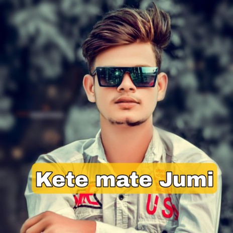 Kete mate Jumi | Boomplay Music