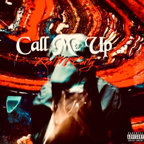 Call Me Up ft. Serricks Lyfe | Boomplay Music