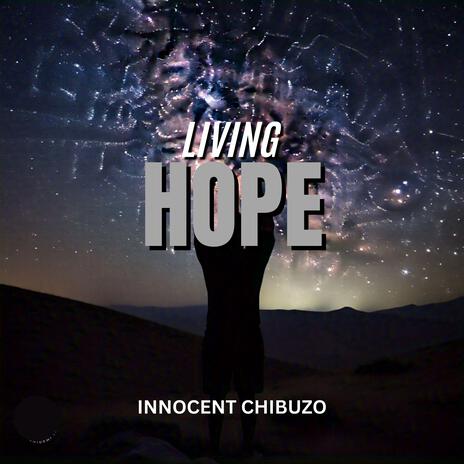 Living Hope | Boomplay Music