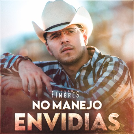 No Manejo Envidias | Boomplay Music