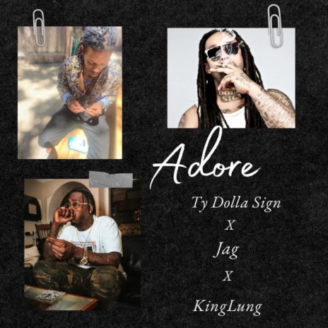 Adore ft. Ty$ & Jag | Boomplay Music