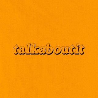 talkaboutit