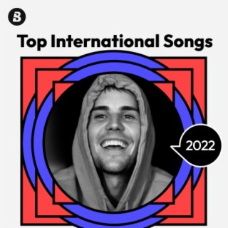Top International Songs 2022