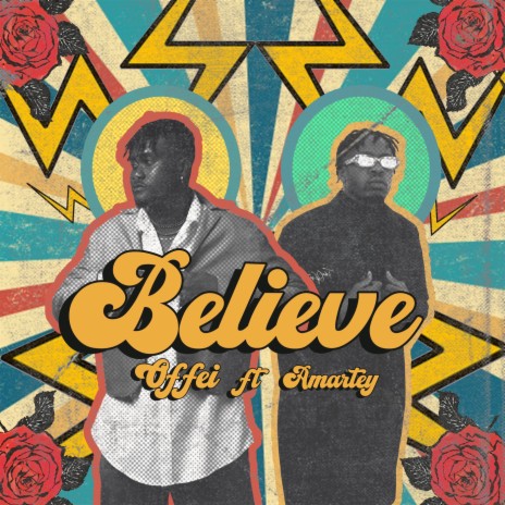 Believe ft. Amartey
