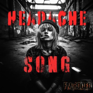 Headache Song lyrics | Boomplay Music