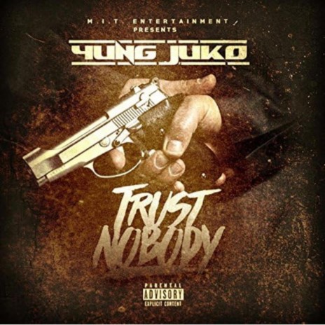 Cant Trust Nobody | Boomplay Music