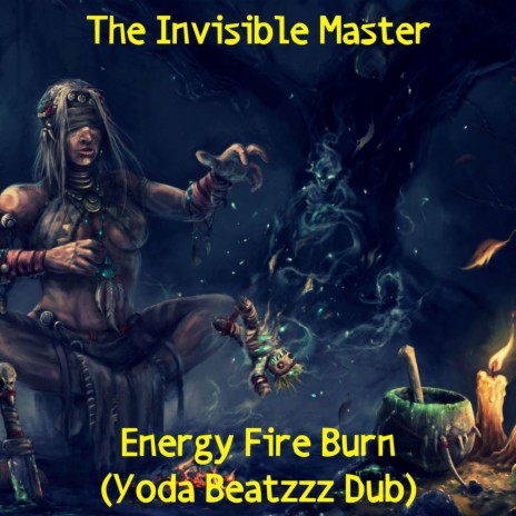 Energy Fire Burn (Yoda Beatzzz Dub) | Boomplay Music