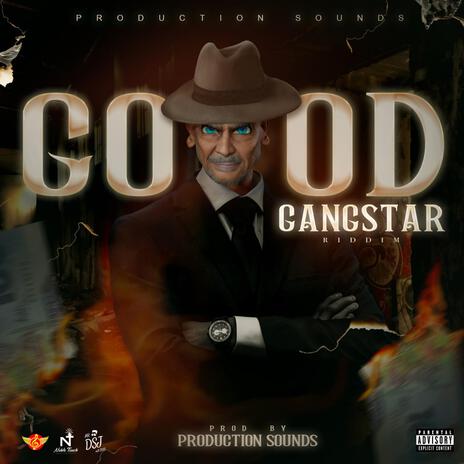 Good Gangstar Riddim | Boomplay Music