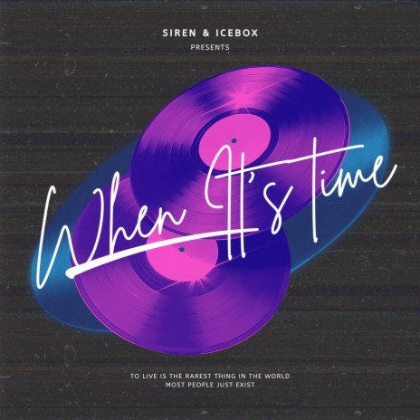 When It's Time ft. Icebox | Boomplay Music