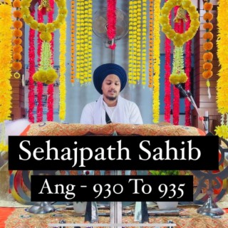 Sehajpath Sahib Ang 930 To 935