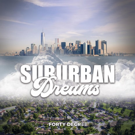 Suburban Dreams