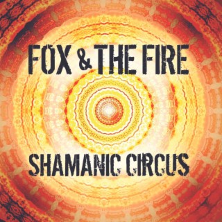 Shamanic Circus (Live)