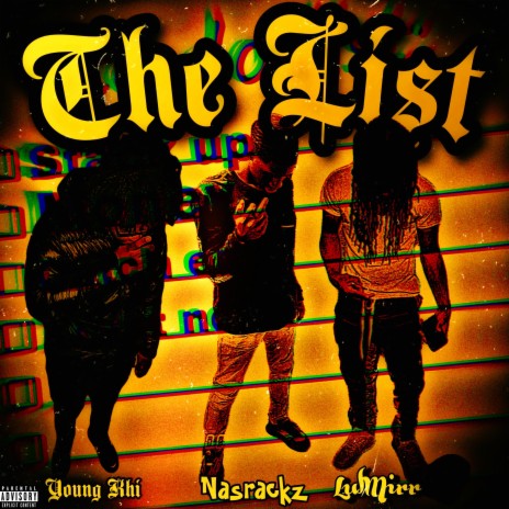 The List ft. NasRackz & 1lulmirr