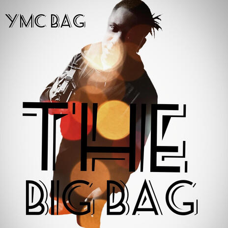 The Big Bag | Boomplay Music