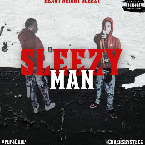 Sleezy man | Boomplay Music