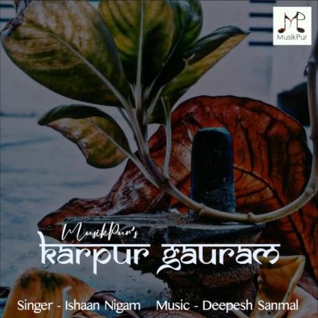 Karpur Gauram ft. INFusion | Boomplay Music