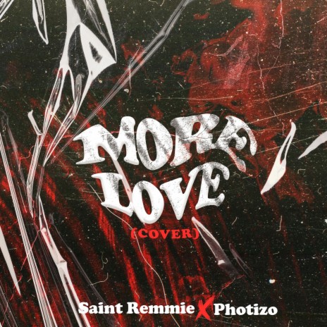 More Love ft. Photizo | Boomplay Music