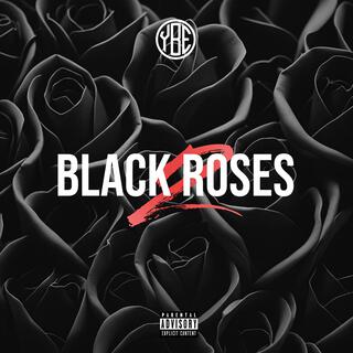 Black Roses 2